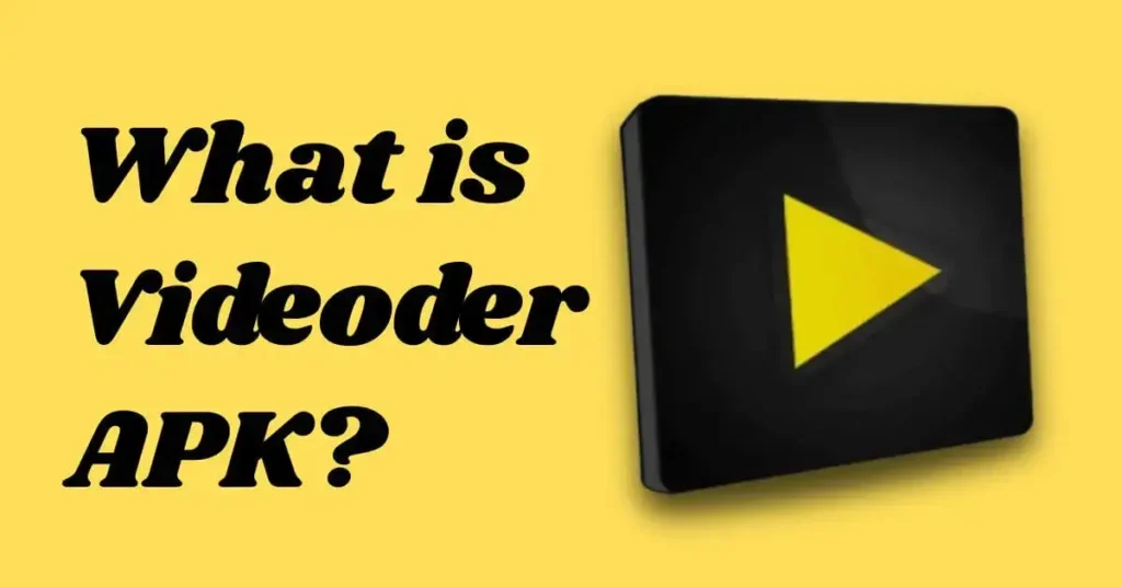 Downloading Music and Videos with Videoder: A Complete Guide 2 What is Videoder APK